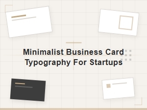 Minimalist Typography for Startup Branding